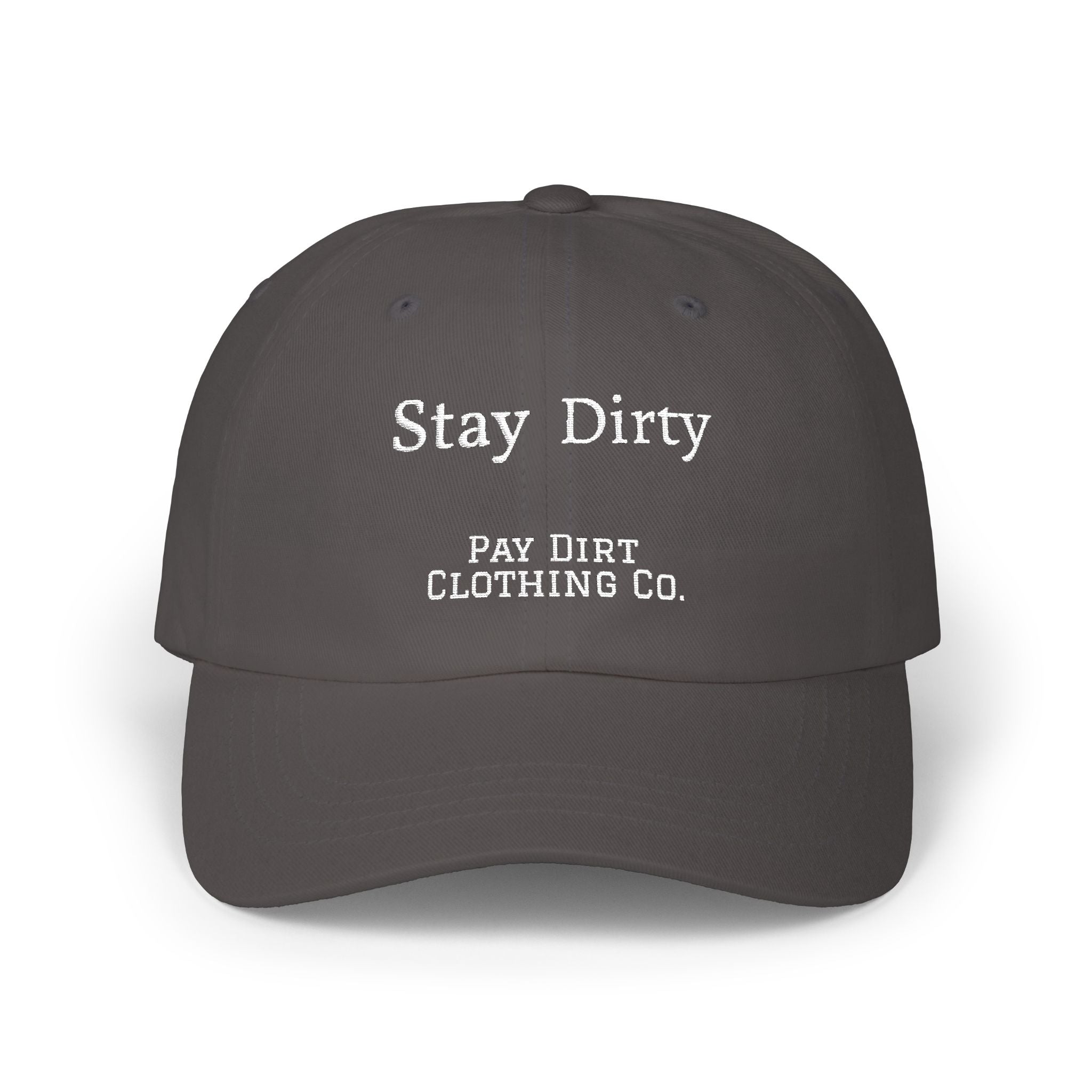 Stay Dirty Baseball Cap